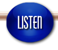 Listen